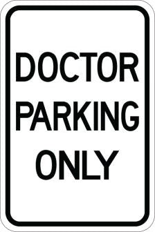 Doctor Parking Only- AR-146