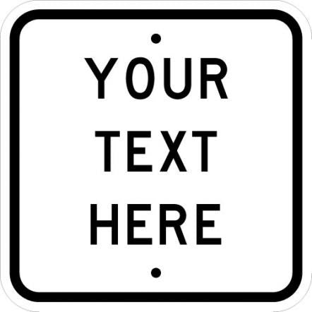 Custom Reflective Aluminum Square Signs- CS-S