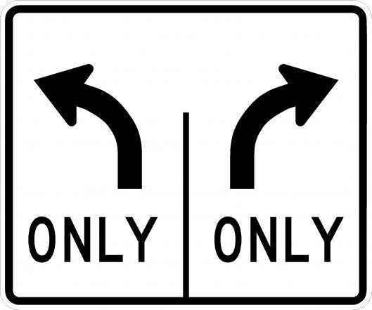 Left And Right Turn Only Sign- R3-30AA