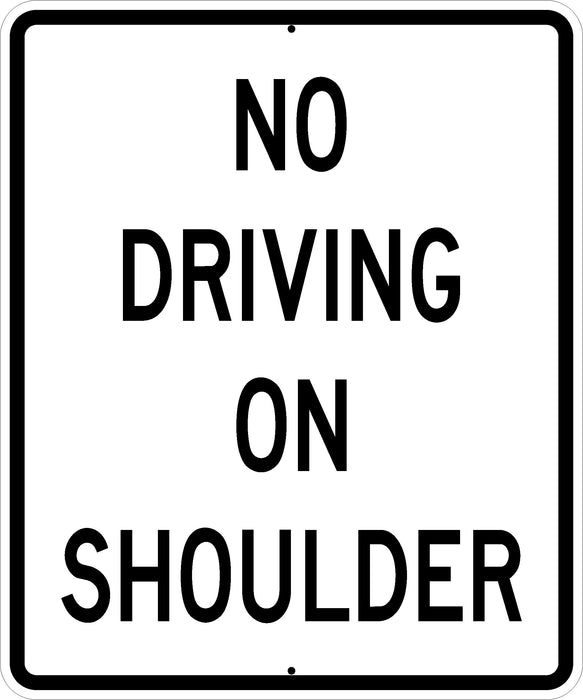No Driving On Shoulder- R4-17