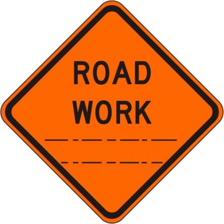 Road Work (Distance) Sign- W20-1