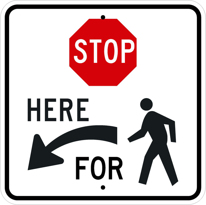 Stop Here For Pedestrians Left Sign- R1-5bL