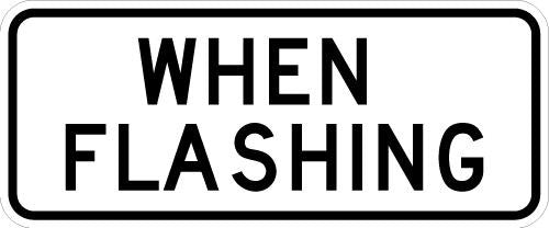 When Flashing Sign- S4-4