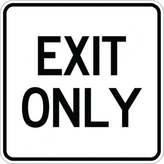Exit Only- AR-712