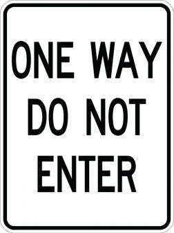 One Way Do Not Enter Sign- AR-716
