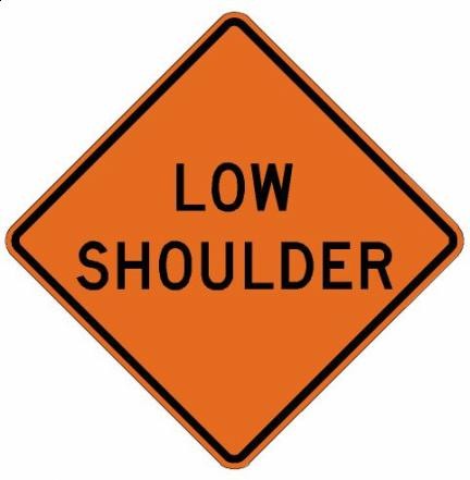 Low Shoulder Roll-Up Construction Signs- W8-9-RU