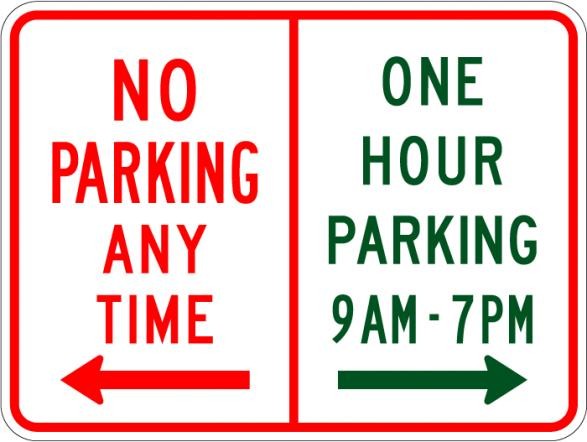 No Parking Anytime/One Hour Parking Sign- R7-200