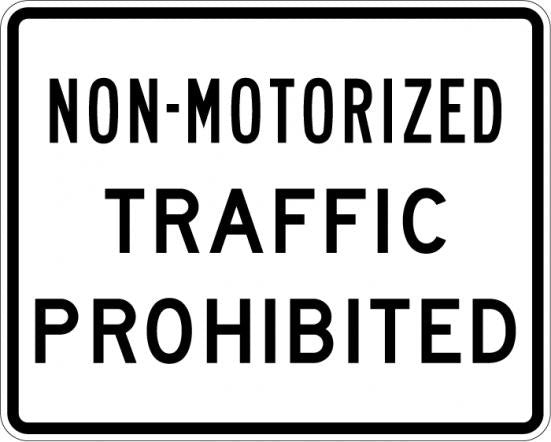 No Non-Motorized Traffic Sign- R5-7