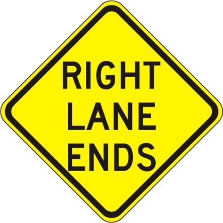Right Lane Ends Sign- W9-1R