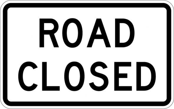 Road Closed Sign- R11-2