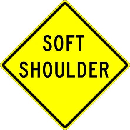 Soft Shoulder Sign - W8-4