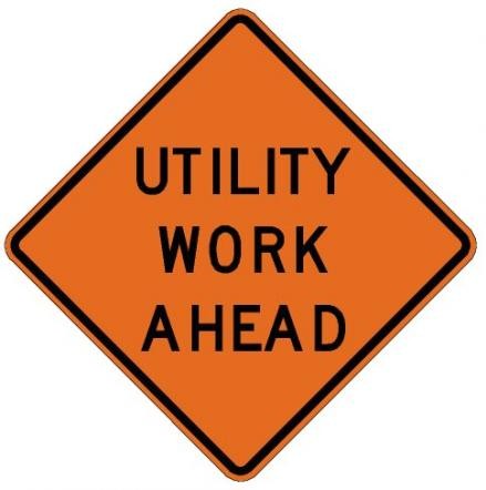 Utility Work Ahead Roll-Up Construction Signs- W21-7-RU
