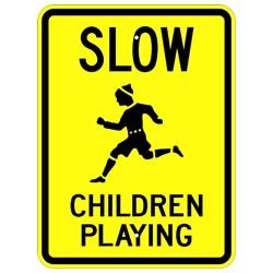 Slow Children Playing Sign- W9-12