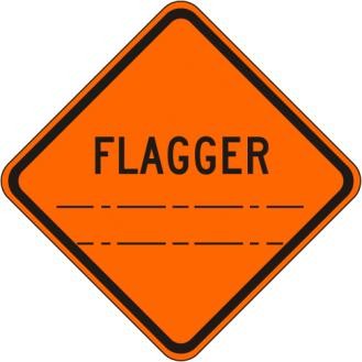 Flagger (Distance) Sign- W20-7