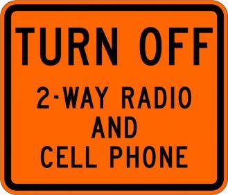Turn Off 2-Way Radio And Cell Phone Sign- W22-2-O