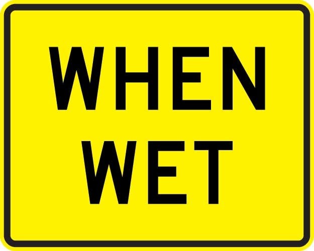 Slippery When Wet Signs - W8-5p